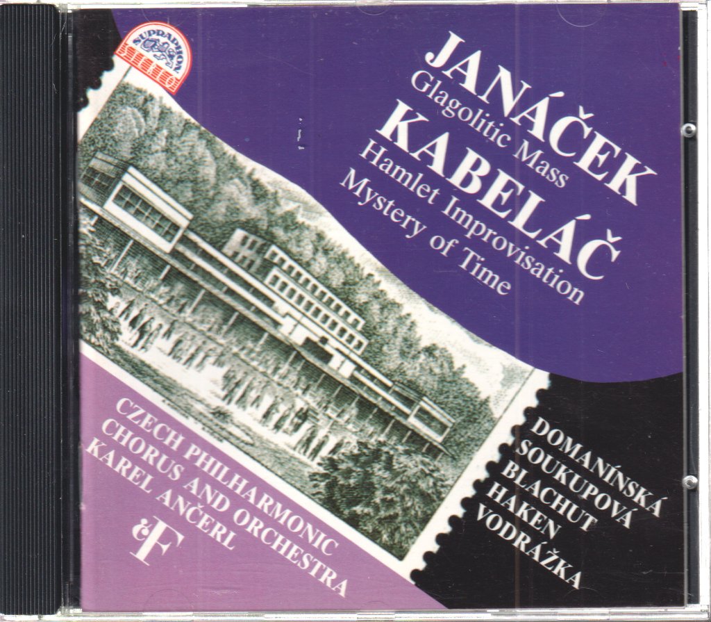 Various Artists - Leoš Janáček, Miloslav Kabeláč - Glagolitic Mass / Hamlet Improvisation / Mystery Of Time - Cd