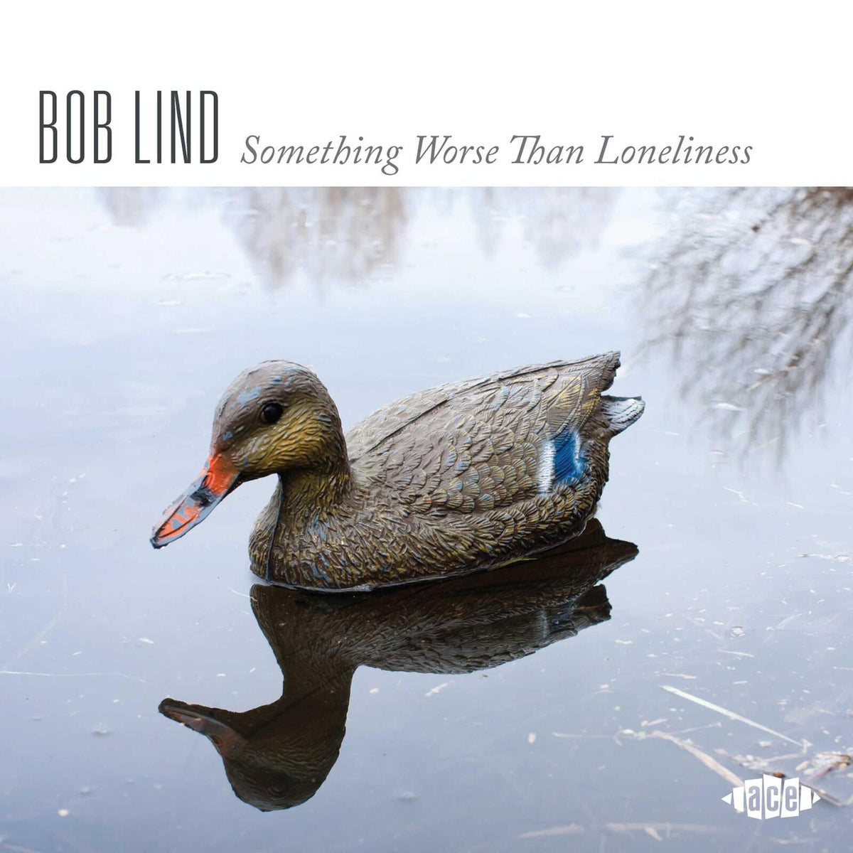 Bob Lind - Something Worse Than Loneliness - Cd
