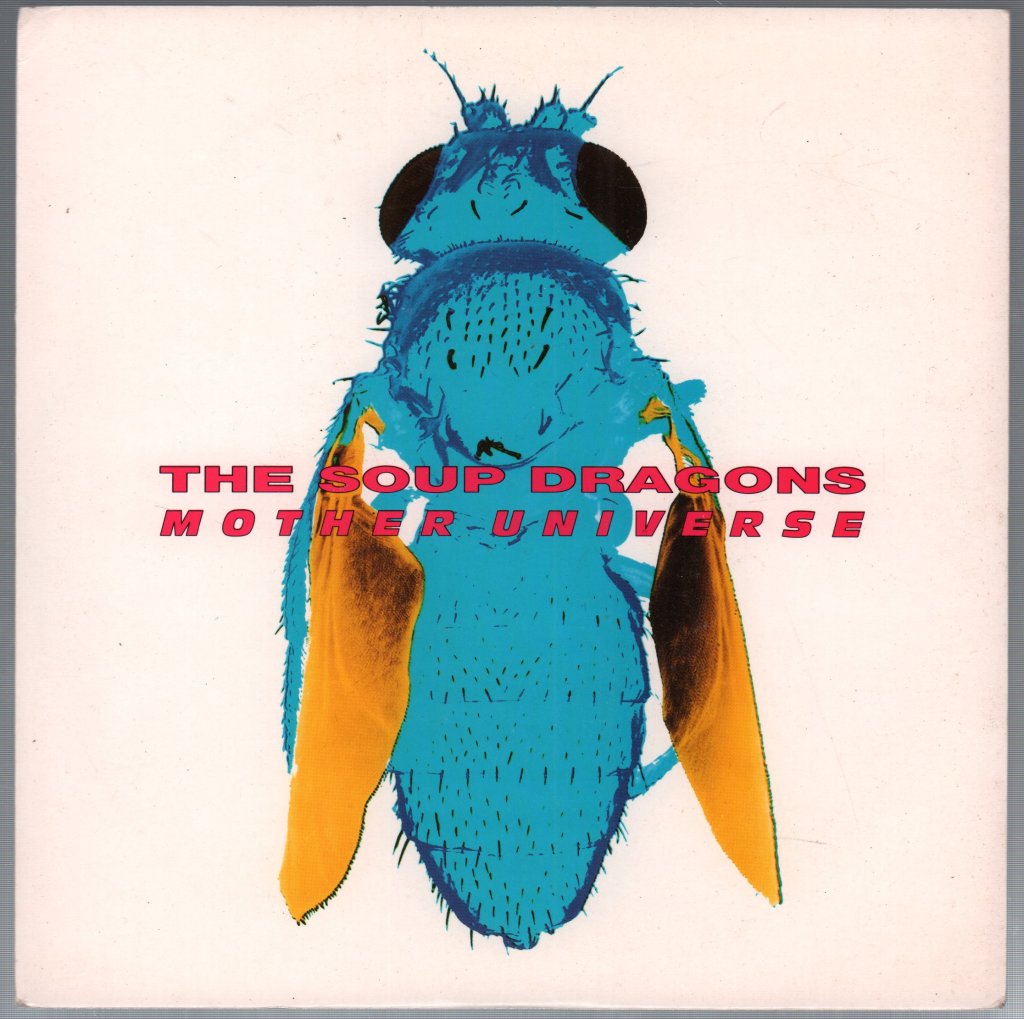 Soup Dragons - Mother Universe - 7 Inch