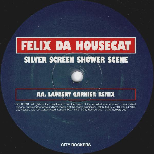Felix Da Housecat - Silver Screen Shower Scene - 12 Inch