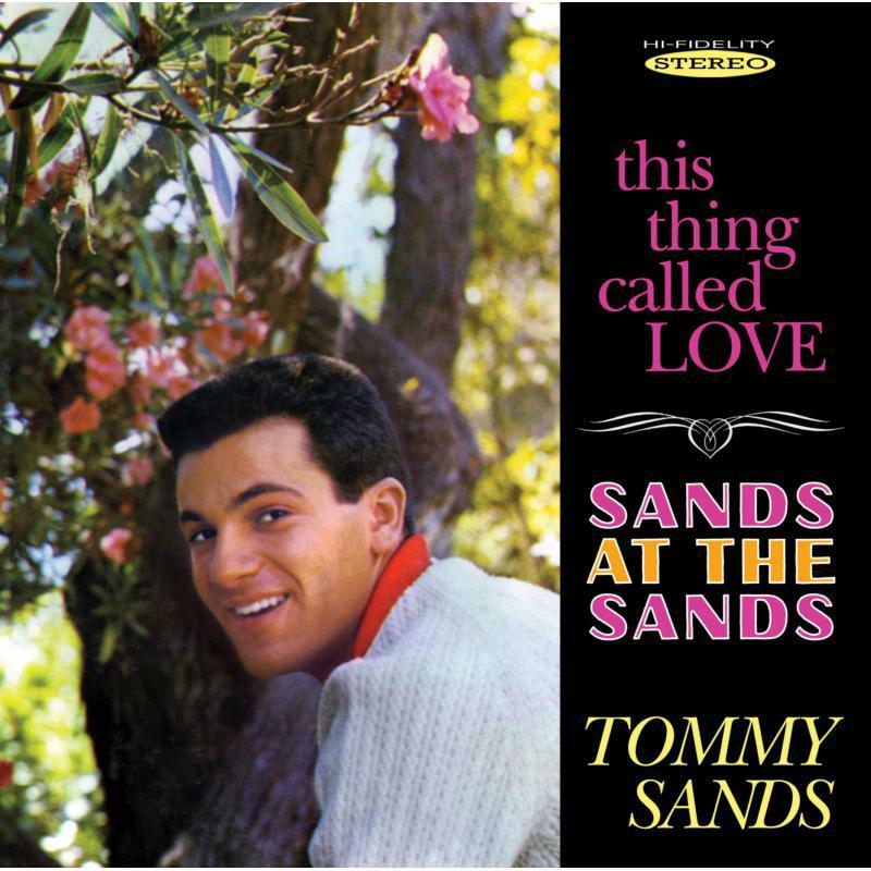 Tommy Sands - This Thing Called Love / Sands At the Sands - Cd