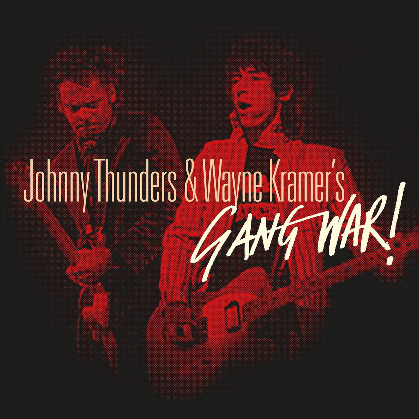 Johnny Thunders And Wayne Kramer - Johnny Thunders & Wayne Kramer's Gang War! - Double Lp
