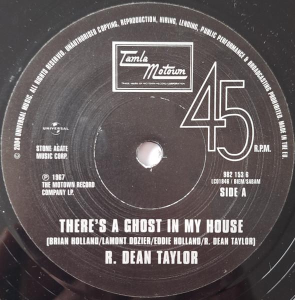 R.Dean Taylor - There's A Ghost In My House / Gotta See Jane - 7 Inch