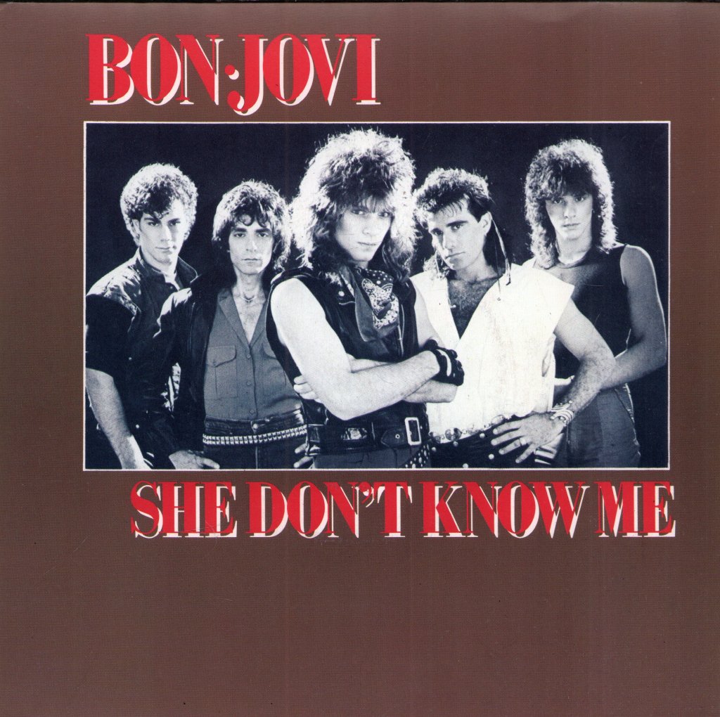 Bon Jovi - She Don't Know Me - 7 Inch