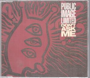 Public Image Ltd - Don't Ask Me - Cd