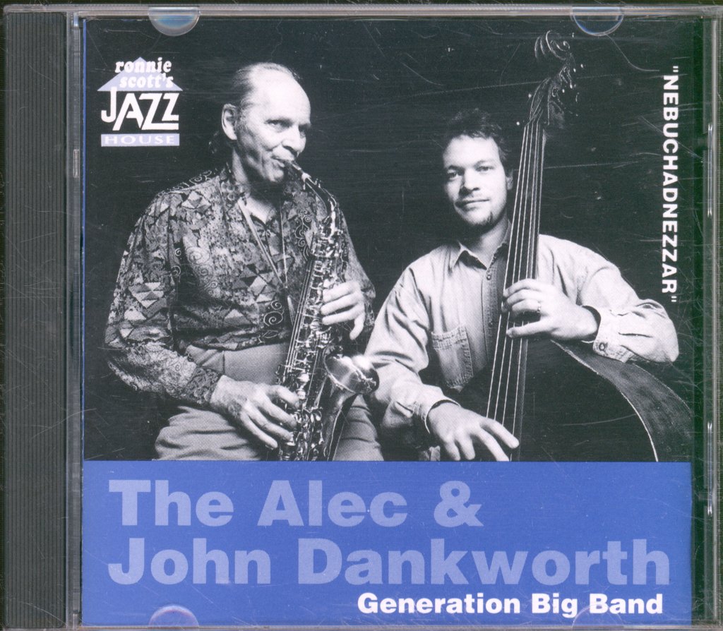 Alec & John Dankworth Generation Big Band - Nebuchadnezzar - Cd