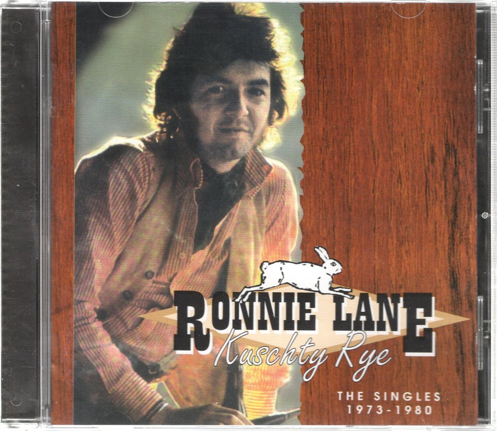 Ronnie Lane - Kuschty Rye - The Singles 1973-1980 - Cd