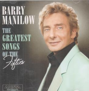 Barry Manilow - Greatest Songs Of The Fifties - Cd