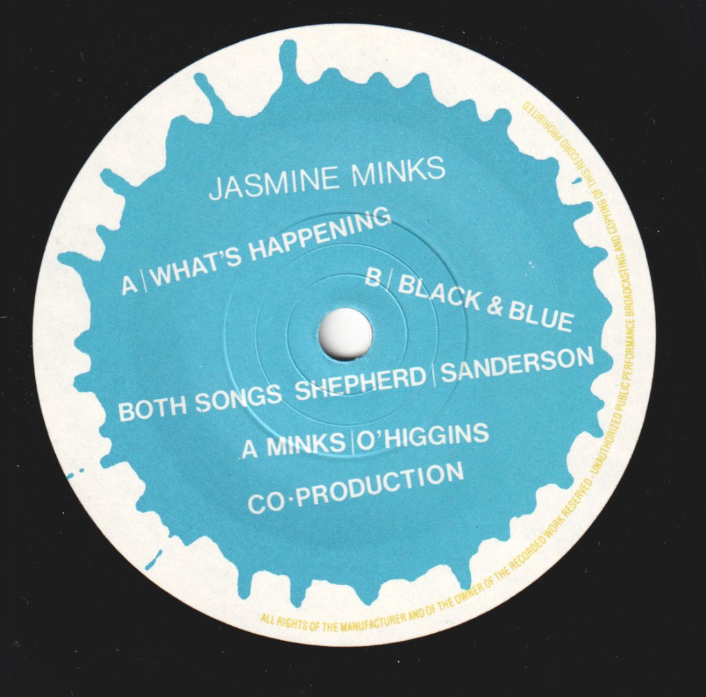 Jasmine Minks - What's Happening - 7 Inch