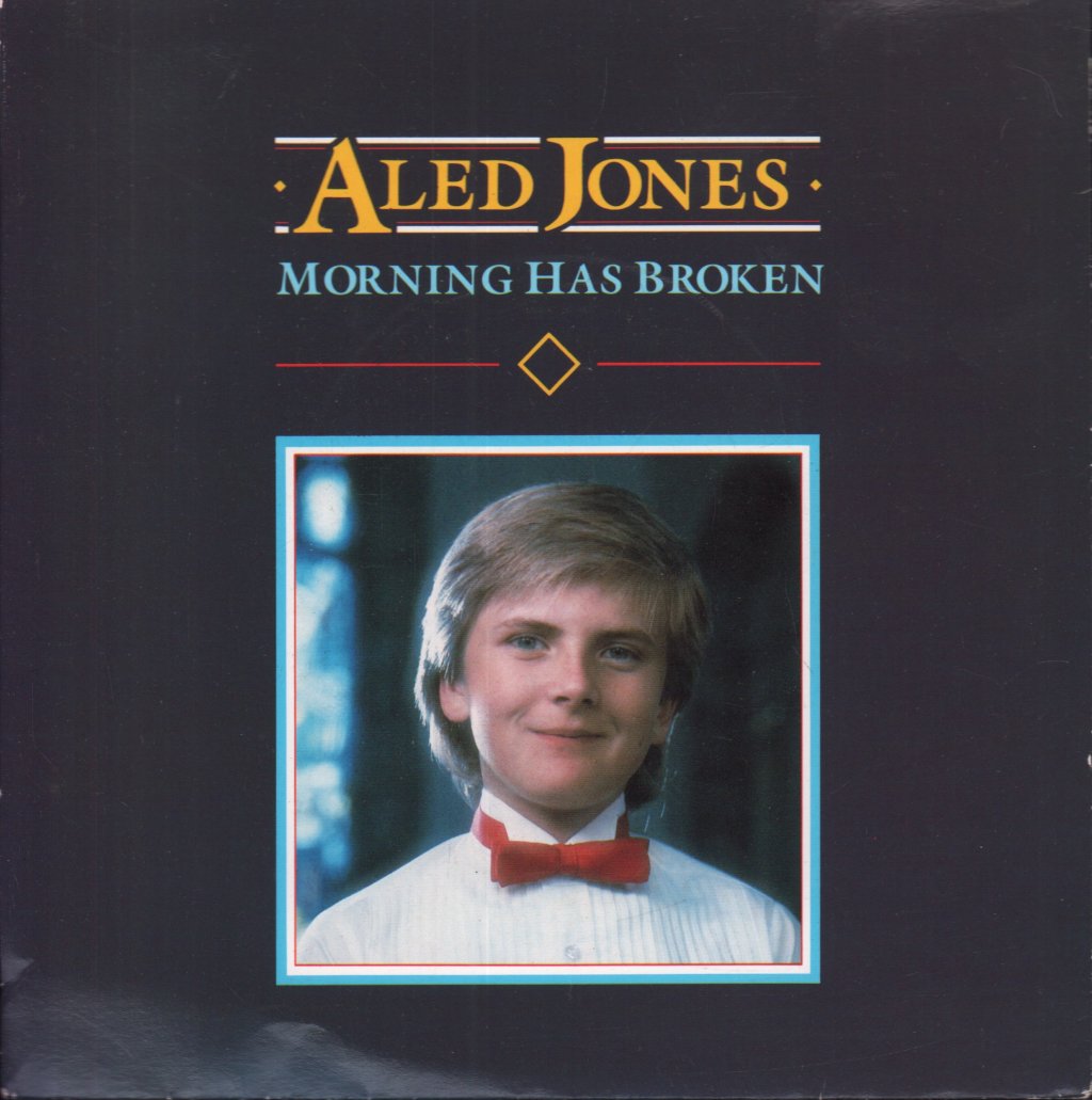 Aled Jones - Morning Has Broken - 7 Inch