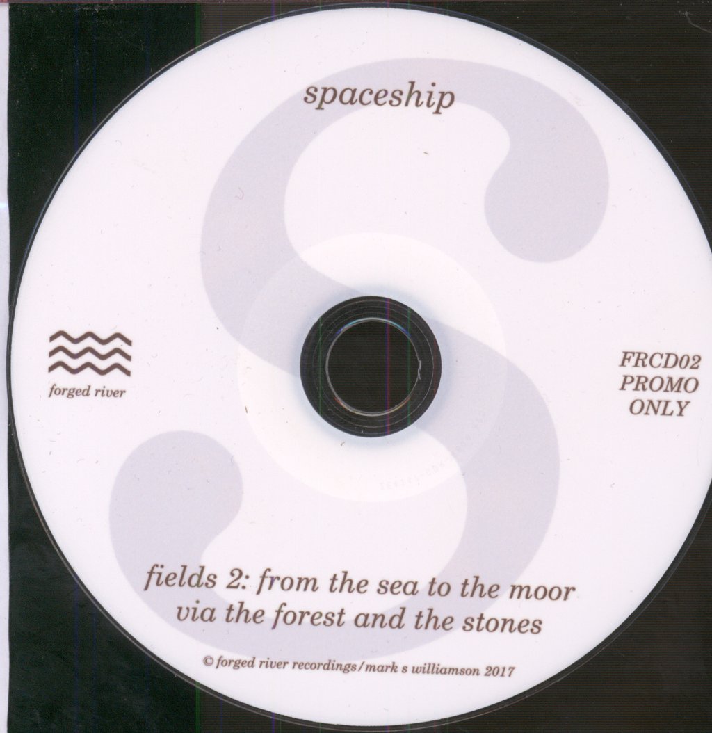 Spaceship (electronic) - Fields 2: From The Sea To The Moor Via The Forest The Stones - Cdr