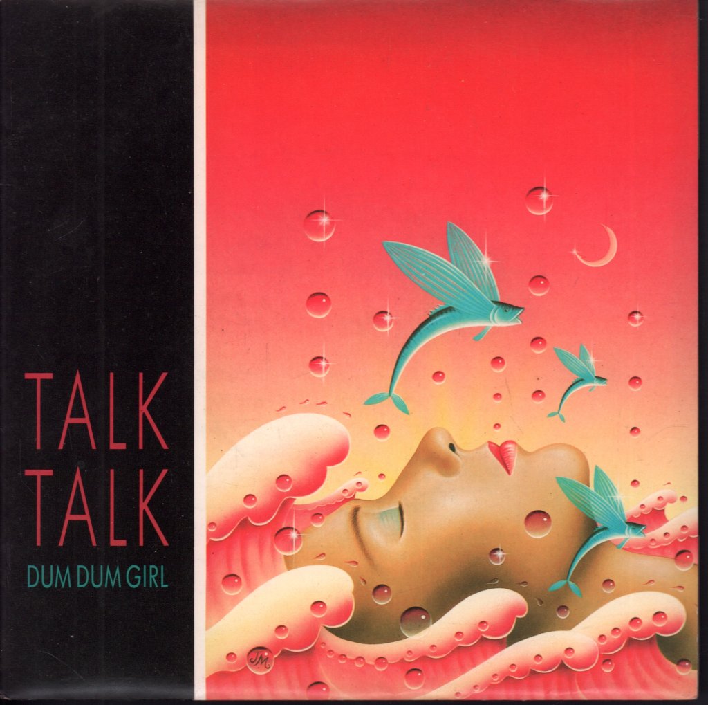 Talk Talk - Dum Dum Girl - 7 Inch