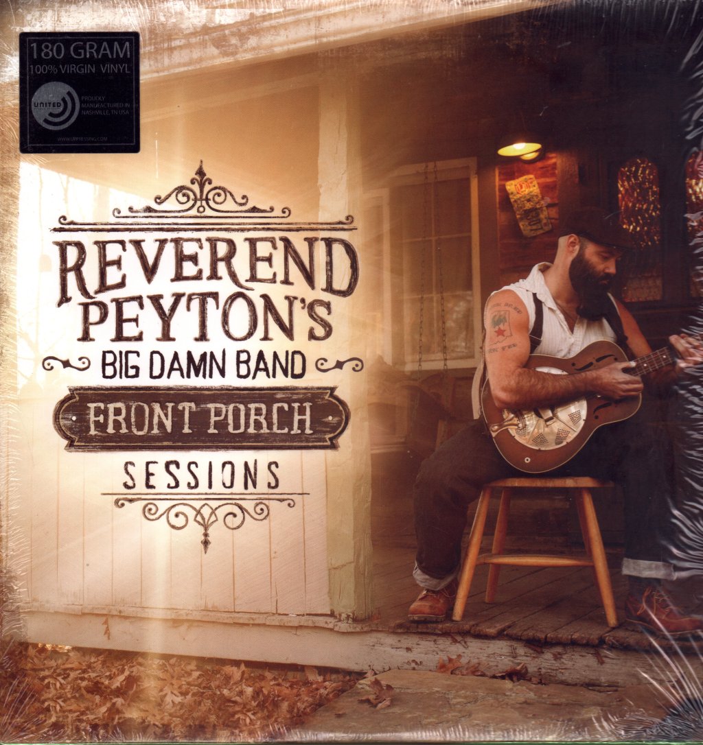Reverend Peyton's Big Damn Band - Front Porch Sessions - Lp