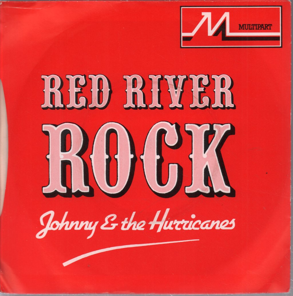 Johnny And The Hurricanes - Red River Rock - 7 Inch
