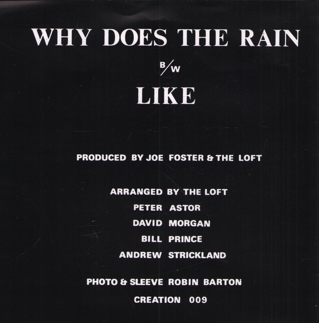 Loft - Why Does The Rain - 7 Inch