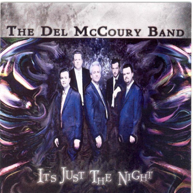 Del McCoury Band - It's Just the Night - Cd
