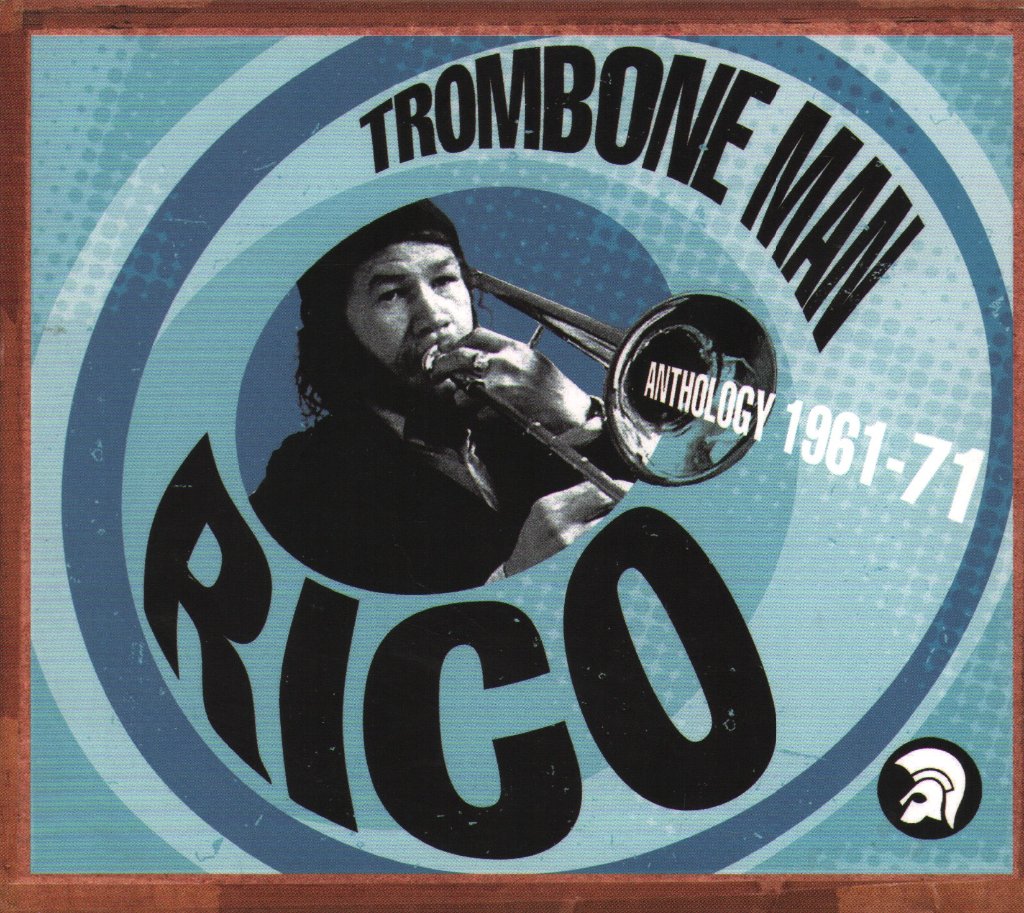 Rico Rodriguez - Trombone Man (Anthology 1961-71) - Double Cd