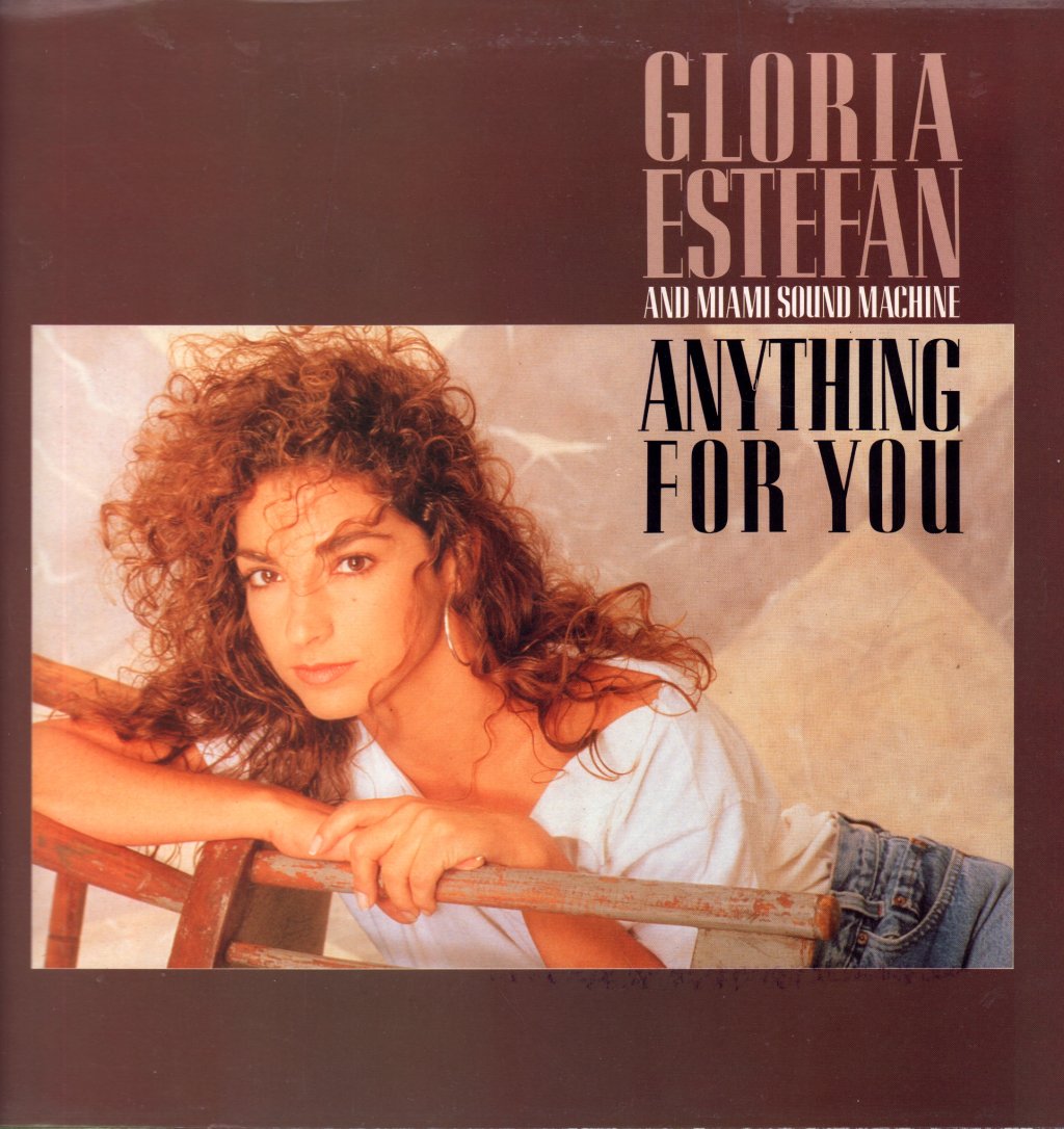 Gloria Estefan And Miami Sound Machine - Anything For You - Lp