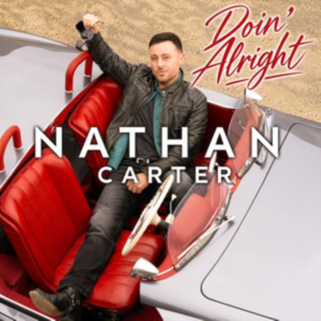 Nathan Carter - Doin't Alright - Cd