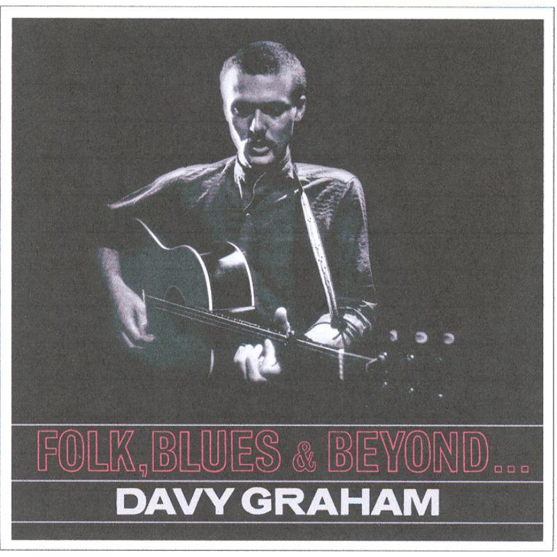 Davy Graham - Folk, Blues & Beyond - Cd