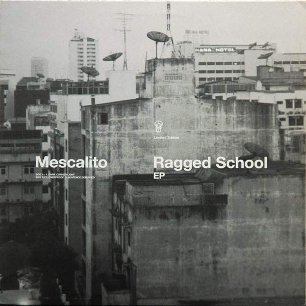 Mescalito - Ragged School EP - 12 Inch