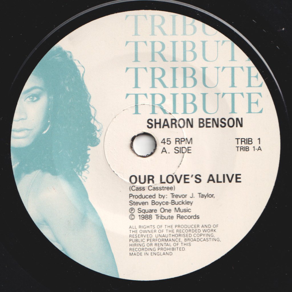 Sharon Benson - Our Loves Alive - 7 Inch