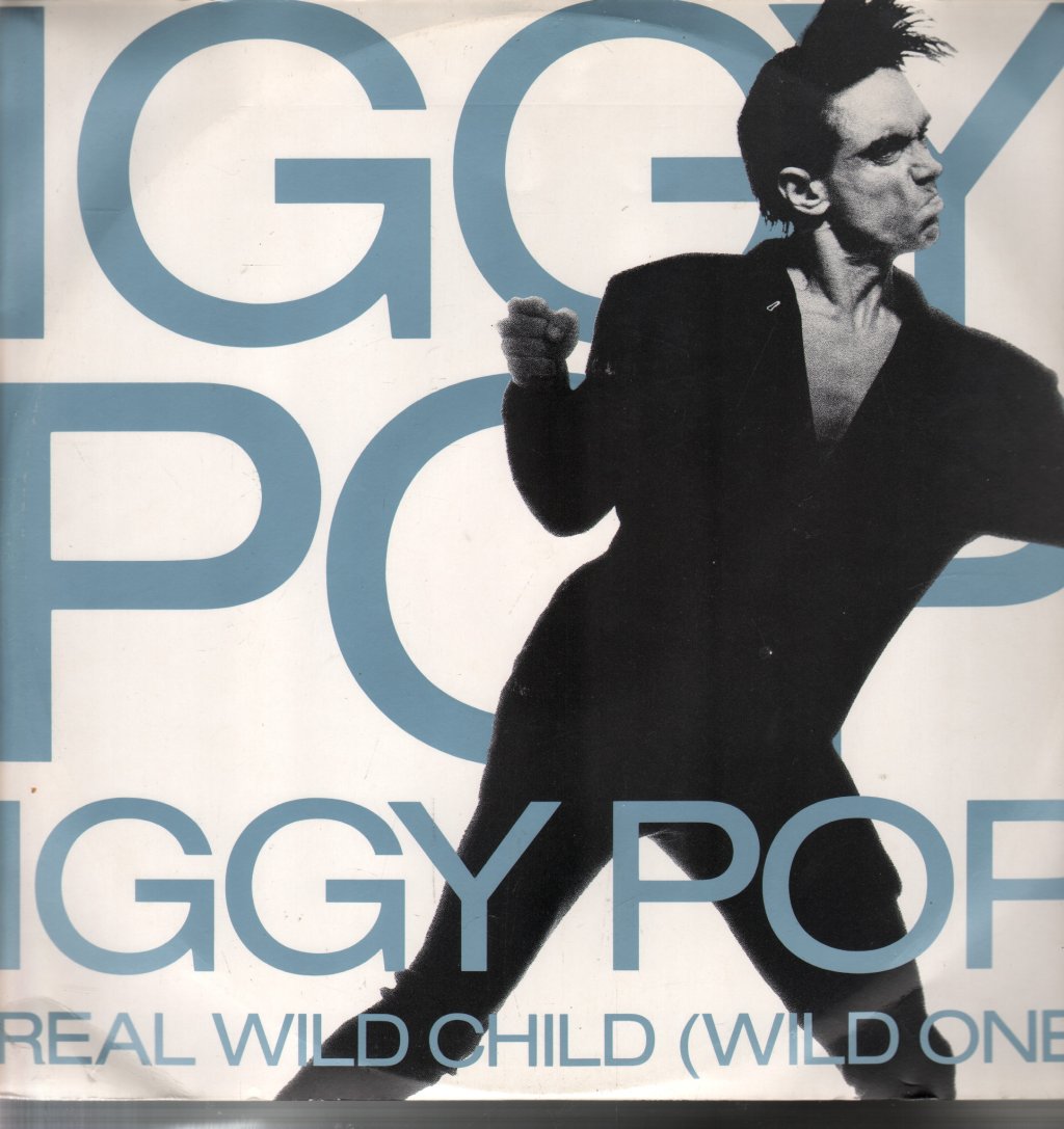 Iggy Pop - Real Wild Child (Wild One) - 12 Inch