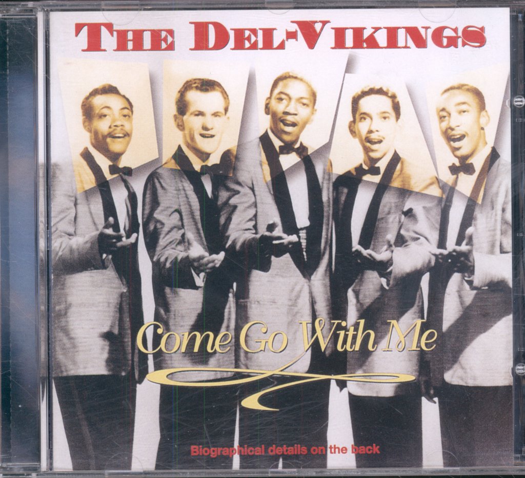 Del Vikings - Come Go With Me - Cd