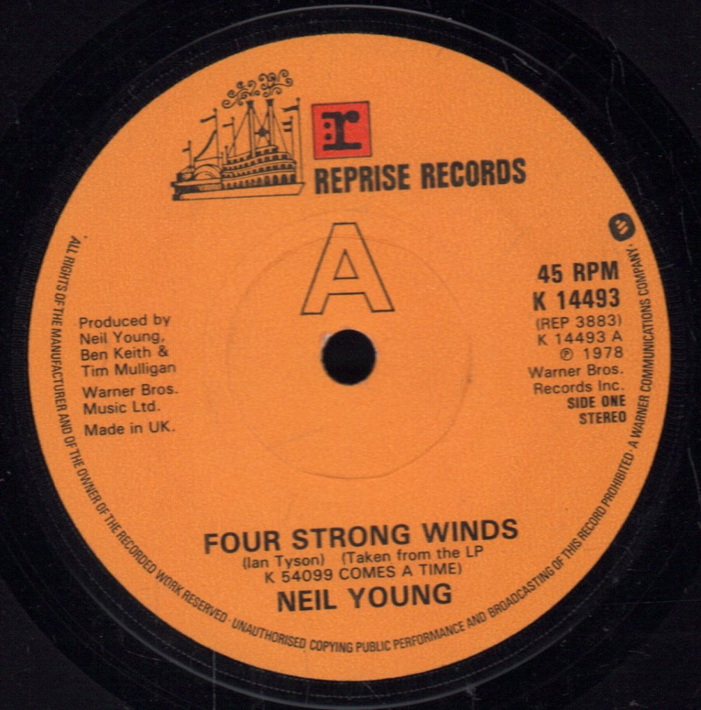 Neil Young - Four Strong Winds - 7 Inch