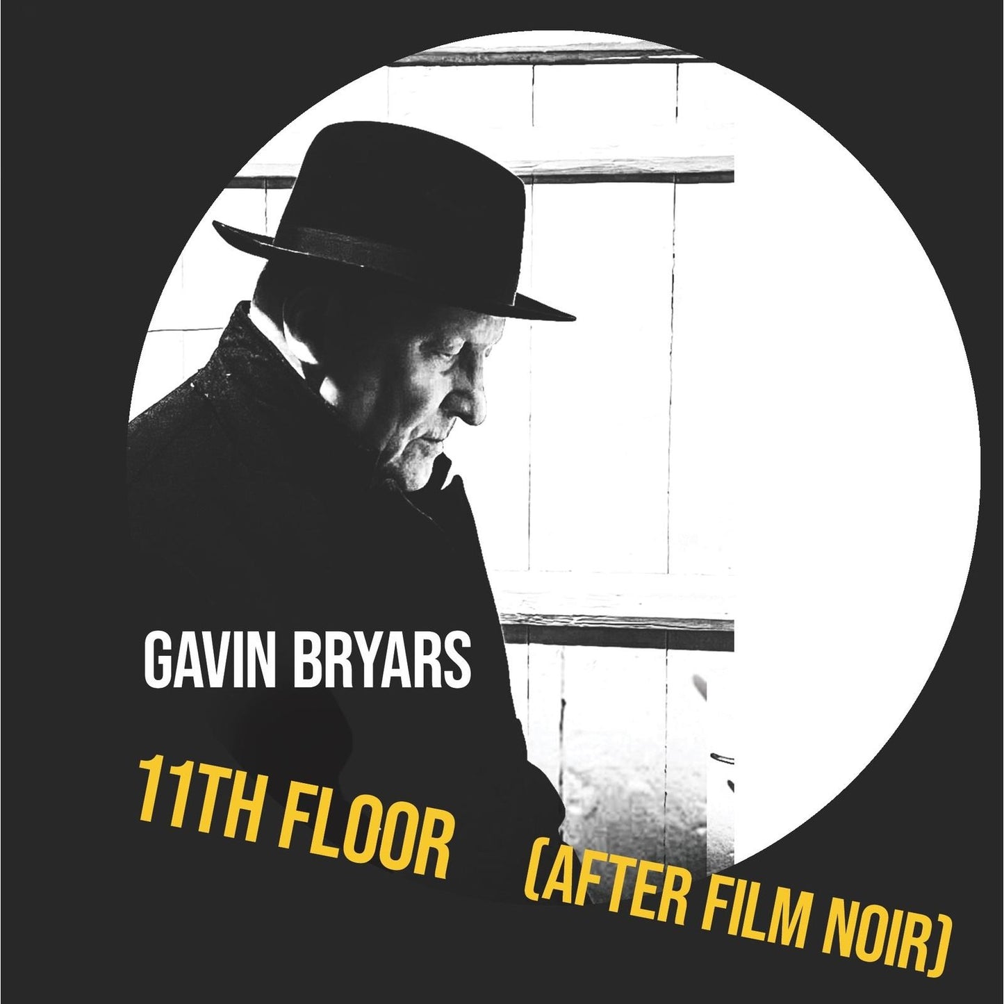 Gavin Bryars - 11th Floor (After Film Noir) - Cd
