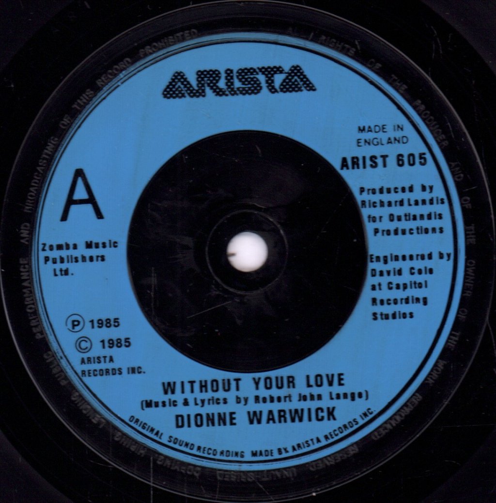 Dionne Warwick - Without Your Love - 7 Inch