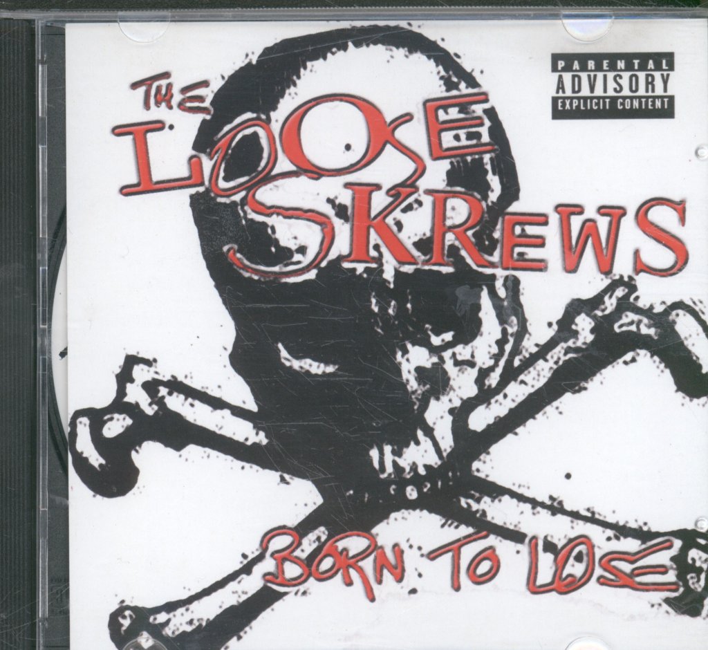 Loose Skrews - Born To Lose - Cd