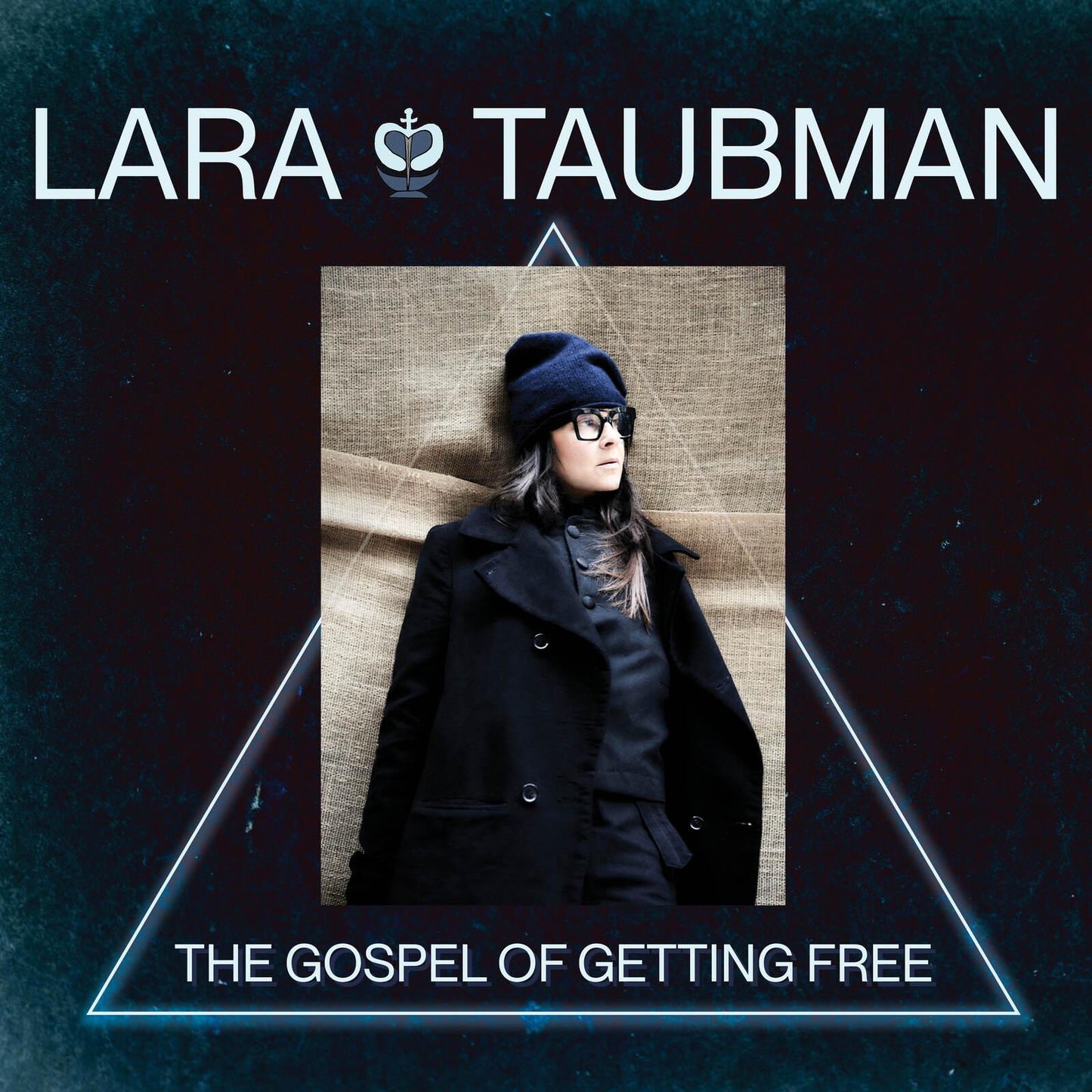Lara Taubman - Gospel of Getting Free - Cd