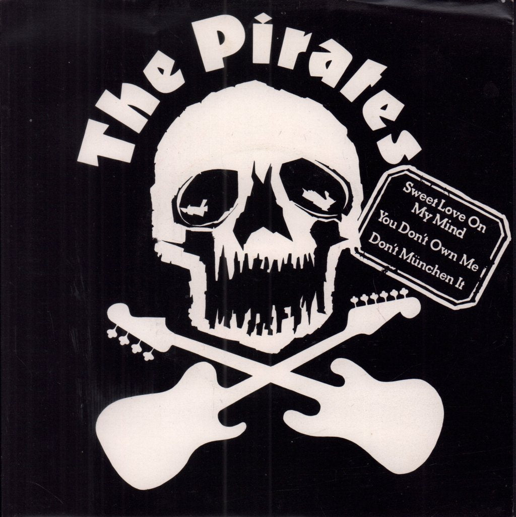 Pirates - Sweet Love On My Mind - 7 Inch