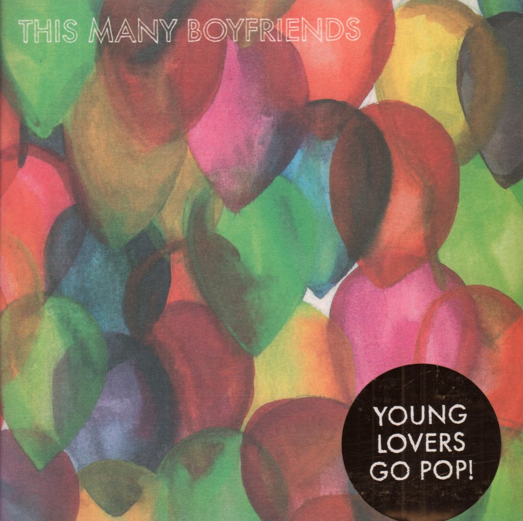 This Many Boyfriends - Young Lovers Go Pop - 7 Inch