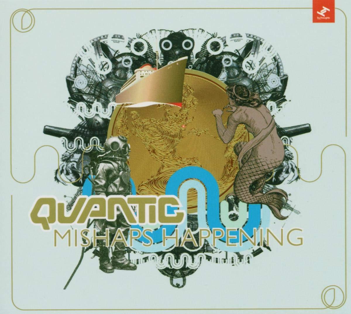Quantic - Mishaps Happening - Cd