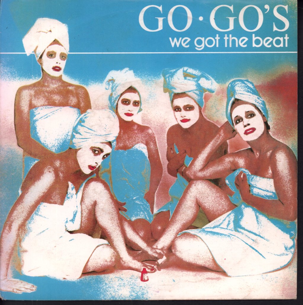 Go Go's - We Got The Beat - 7 Inch