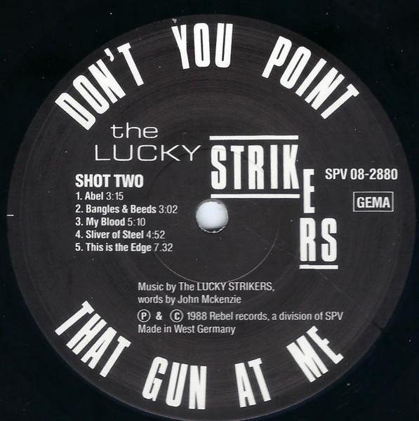 Lucky Strikers - Don't You Point That Gun At Me - Lp