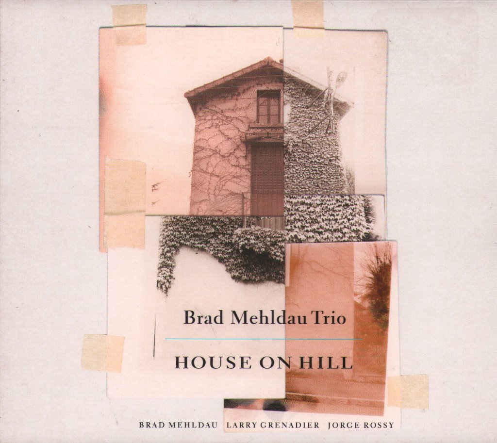Brad Mehldau Trio - House On Hill - Cd