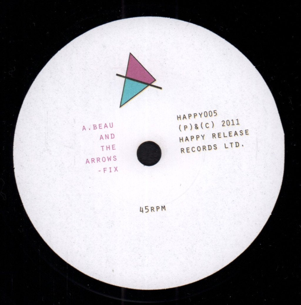 Beau And The Arrows - Fix - 7 Inch