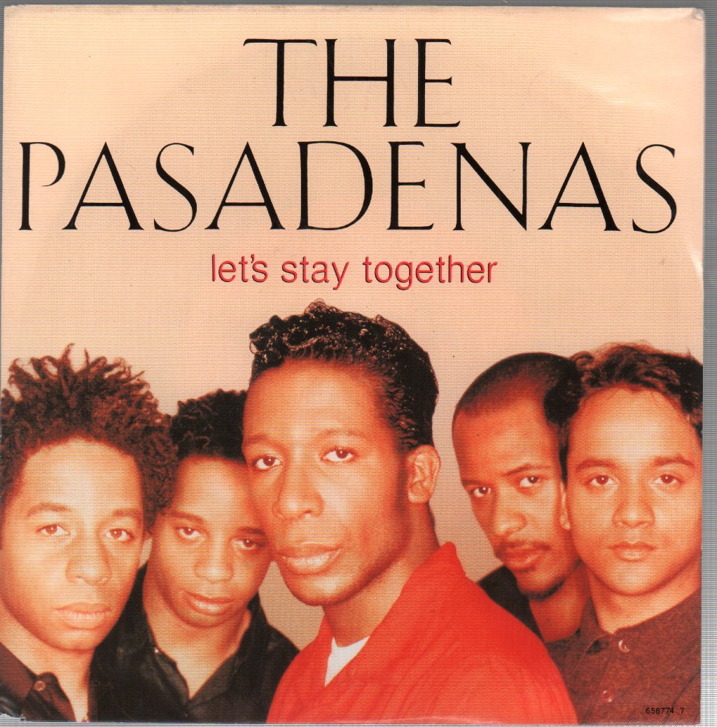 Pasadenas - Let's Stay Together - 7 Inch