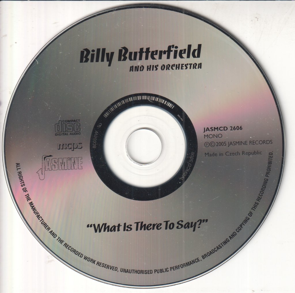 Billy Butterfield And His Orchestra - What Is There To Say? - Cd