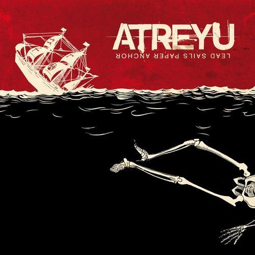 Atreyu - Lead Sails Paper Anchor - Lp