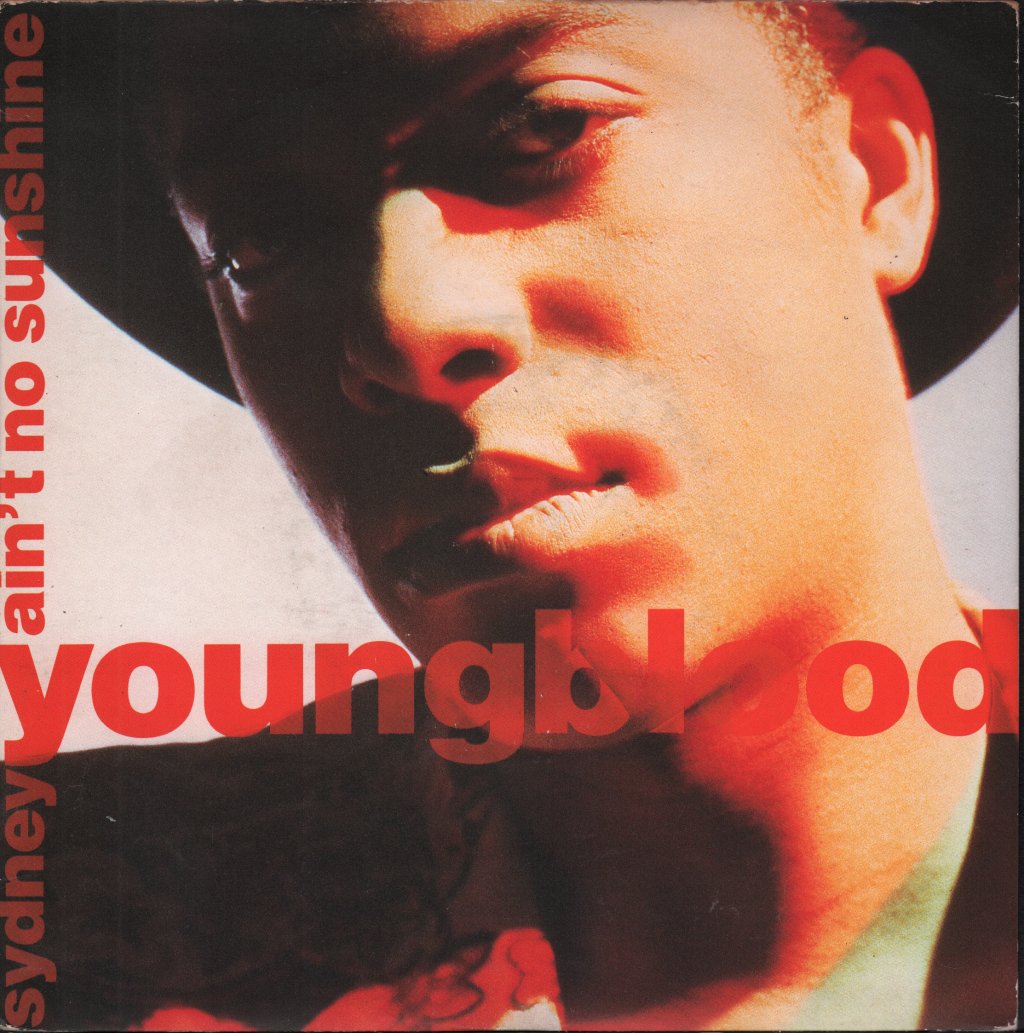 Sydney Youngblood - Ain't No Sunshine - 7 Inch