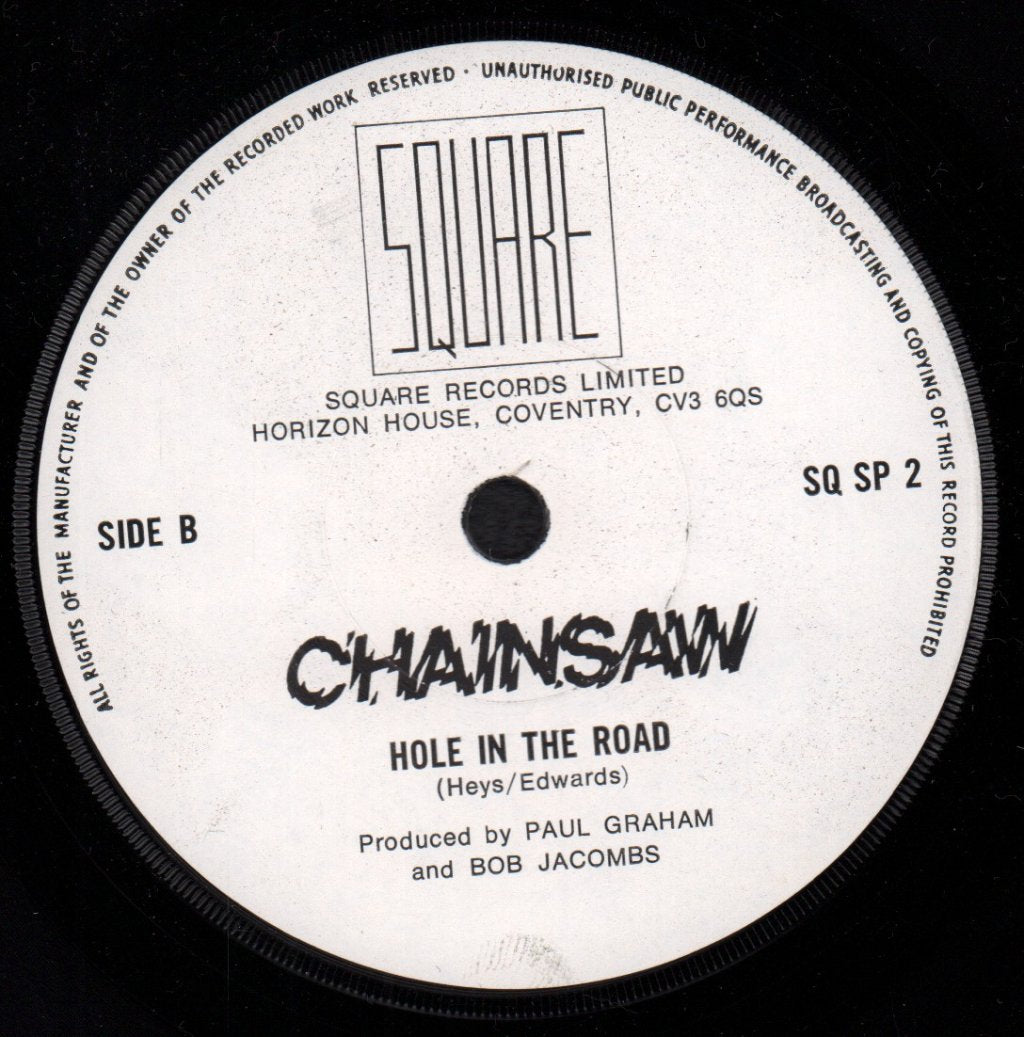 Chainsaw - Police And Politicians - 7 Inch
