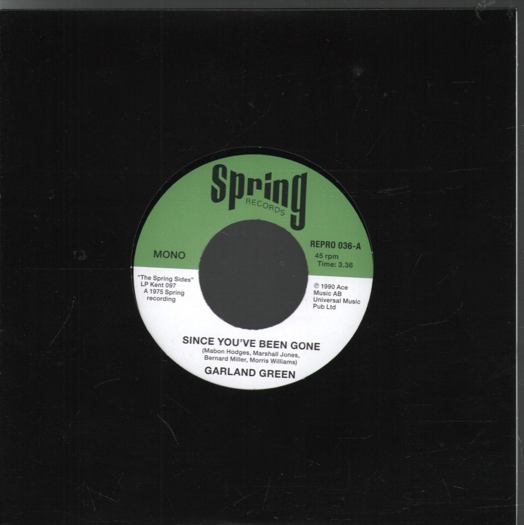 Garland Green - Since You've Been Gone - 7 Inch