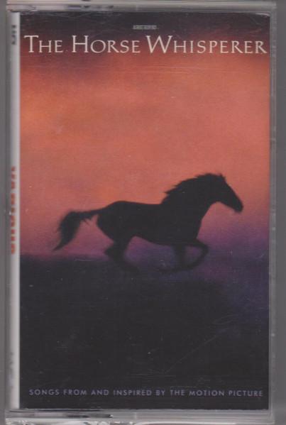 Various Artists - Horse Whisperer (Songs From and Inspired By the Motion Picture) - Cassette