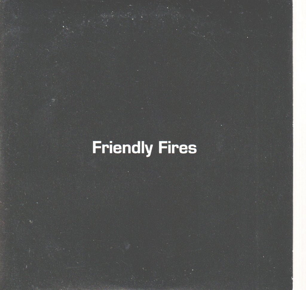 Friendly Fires - Friendly Fires - Cdr