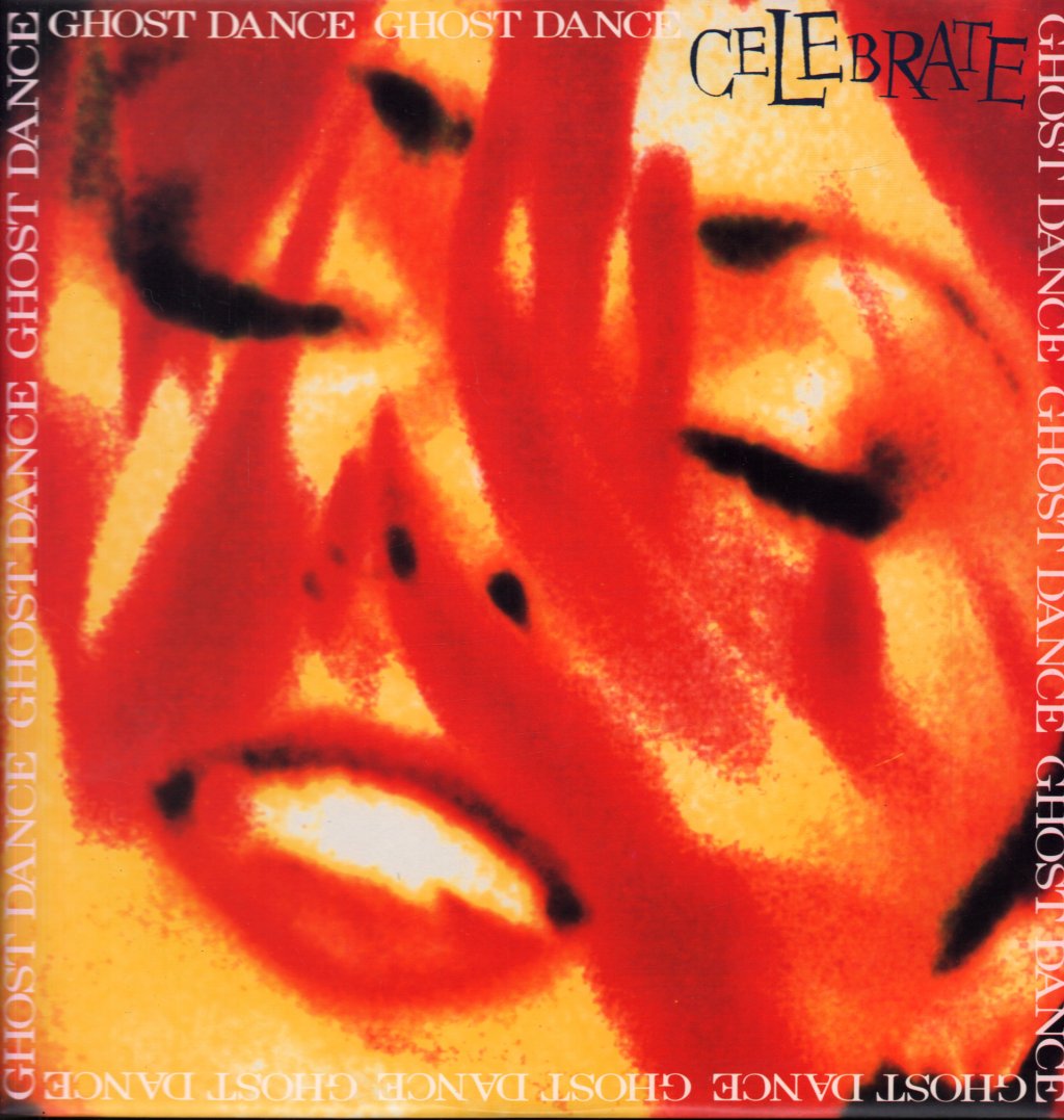 Ghost Dance - Celebrate - 12 Inch