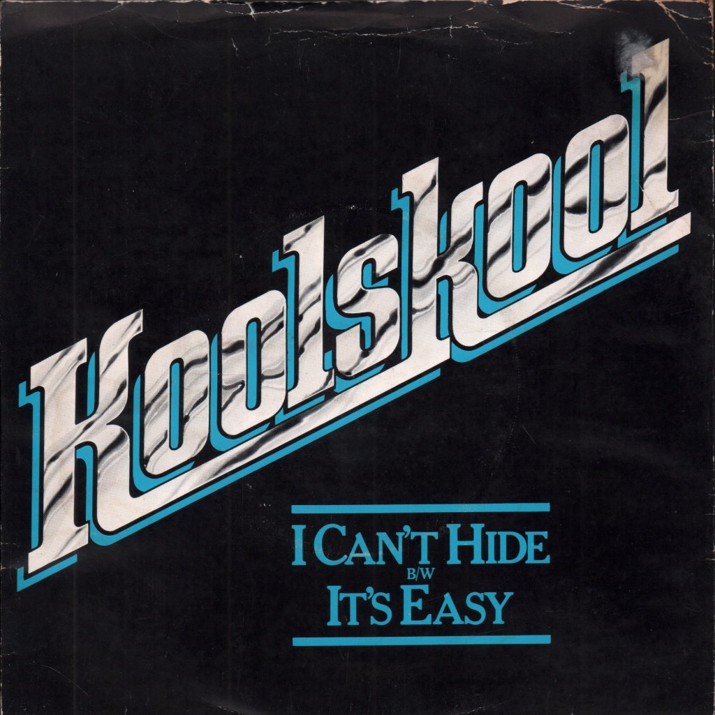 Koolskool - I Can't Hide - 7 Inch